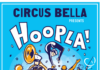 circus-bella-presents-hoopla-poster-100x70, SF Bay View Front Page (New), 
