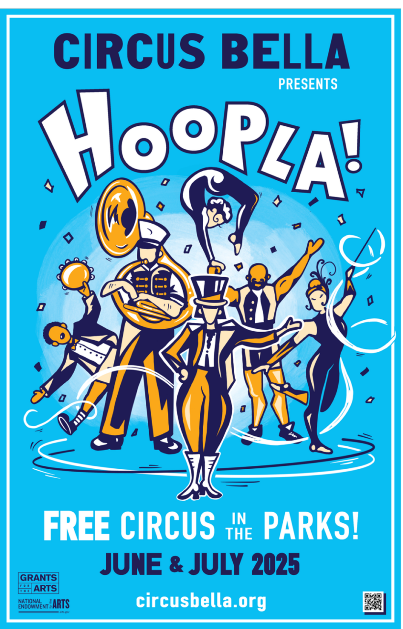 circus-bella-presents-hoopla-poster, HOOPLA! Circus Bella presents its 16th annual FREE Circus in the Parks Season, Culture Currents Local News & Views circus-bella-presents-hoopla-poster, HOOPLA! Circus Bella presents its 16th annual FREE Circus in the Parks Season, Culture Currents Local News & Views