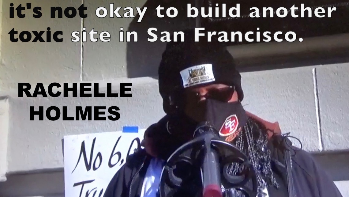 its-not-ok-to-build-another-toxic-site-in-sf-rachelle-holmes, Murdering Good, News & Views its-not-ok-to-build-another-toxic-site-in-sf-rachelle-holmes, Murdering Good, News & Views