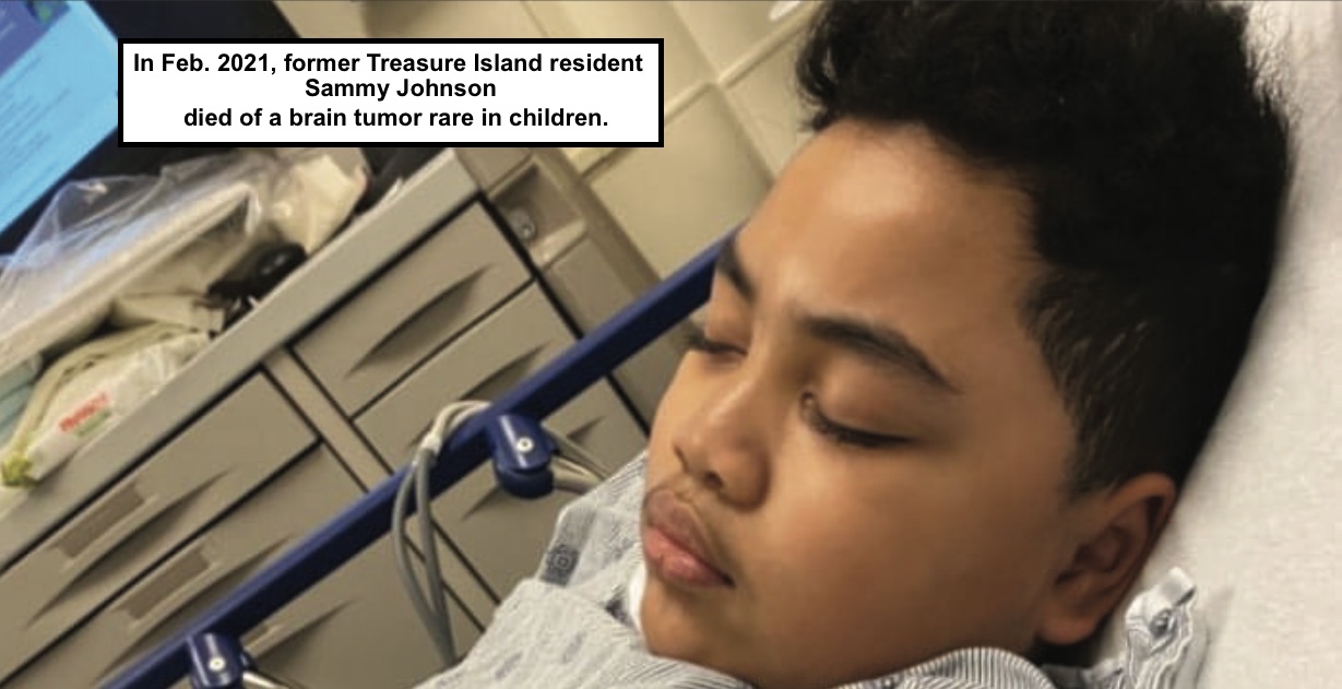 sammy-johnson-10-former-ti-hp-resident-died-0221-of-brain-tumor-rare-in-children-by-nia-johnson, The truth behind Treasure Island’s tricky history, Local News & Views sammy-johnson-10-former-ti-hp-resident-died-0221-of-brain-tumor-rare-in-children-by-nia-johnson, The truth behind Treasure Island’s tricky history, Local News & Views